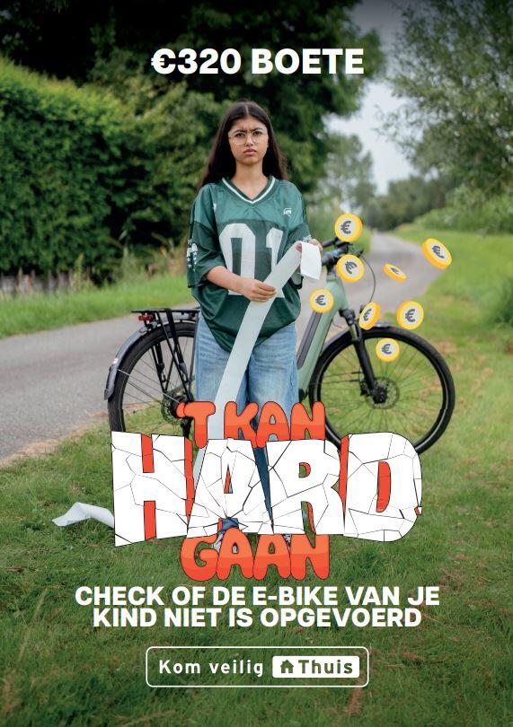 Campagneposter 't kan hard gaan boete €320,-